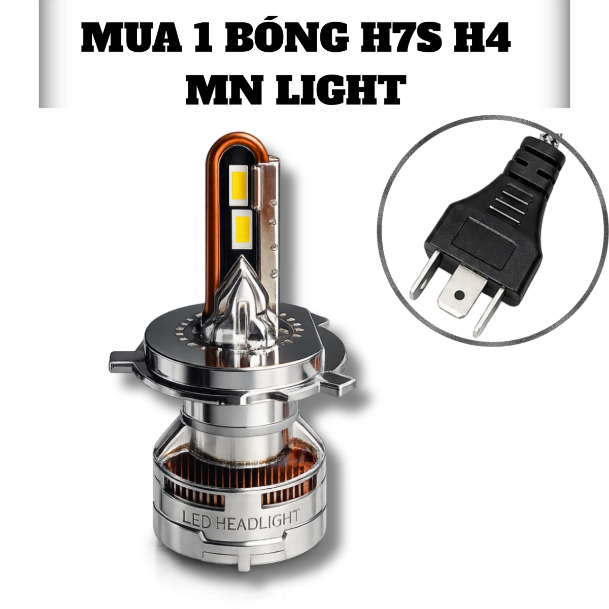 Đèn Led H7S  Mẫu 6/2026 Chân H4, H11 BH 24 Tháng